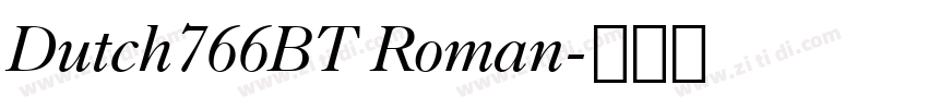 Dutch766BT Roman字体转换